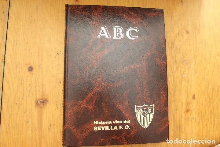 Libros de segunda mano: HISTORIA VIVA DEL SEVILLA F. C.  ABC - Foto 1