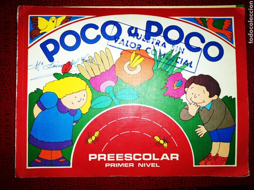 Libros de segunda mano: POCO A POCO PREESCOLAR PRIMER NIVEL SANTILLANA 1980 - Foto 1