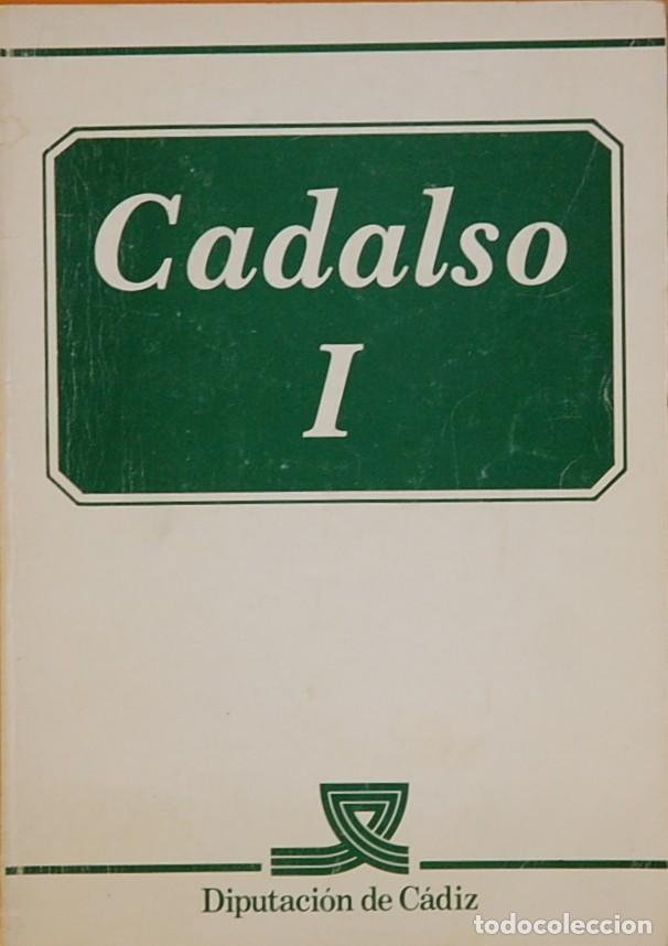 Libros de segunda mano: LMV - CADALSO I. DIPUTACION DE CADIZ. 1983 - Foto 1