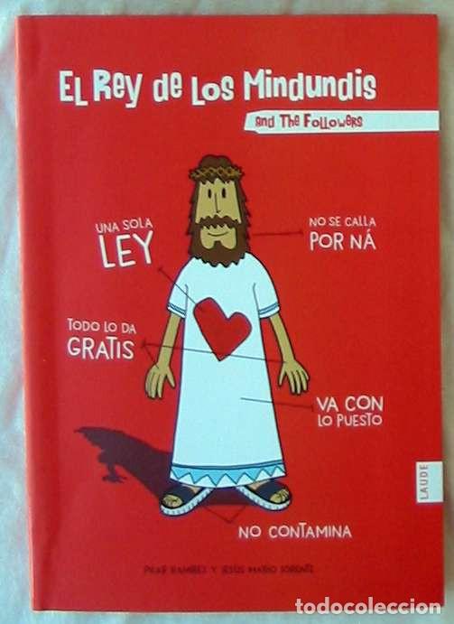 Second hand books: EL REY DE LOS MINDUNDIS AND THE FOLLOWERS - PILAR RAMIREZ / JES&Uacute;S MARIO LORENTE 2016 - VER INDICE