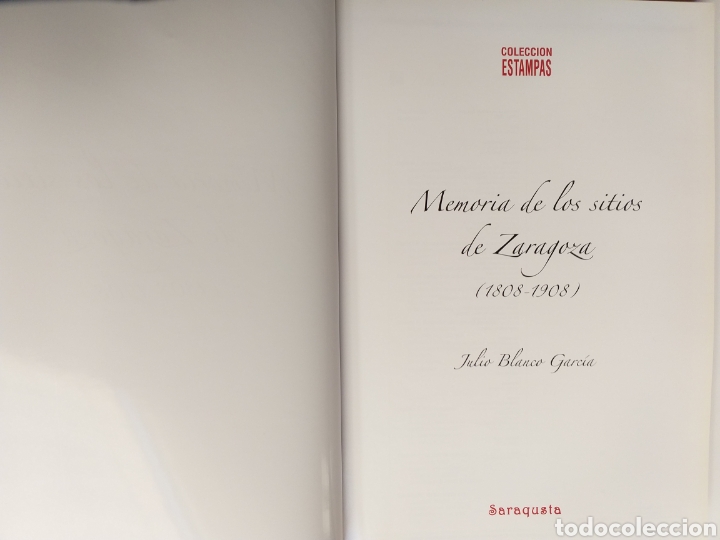 Libros de segunda mano: Memoria de los Sitios de Zaragoza 1808 1908 Julio Blanco - Foto 12