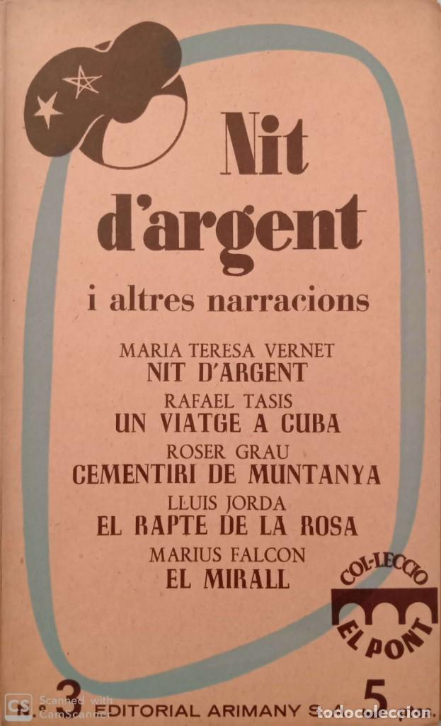 Libros de segunda mano: Nit dargent i altres narracions (col&middot;lecci&oacute; El Pont) - Foto 1
