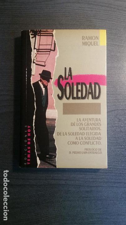 Libros de segunda mano: La soledad. Ram&oacute;n Miquel - Foto 1