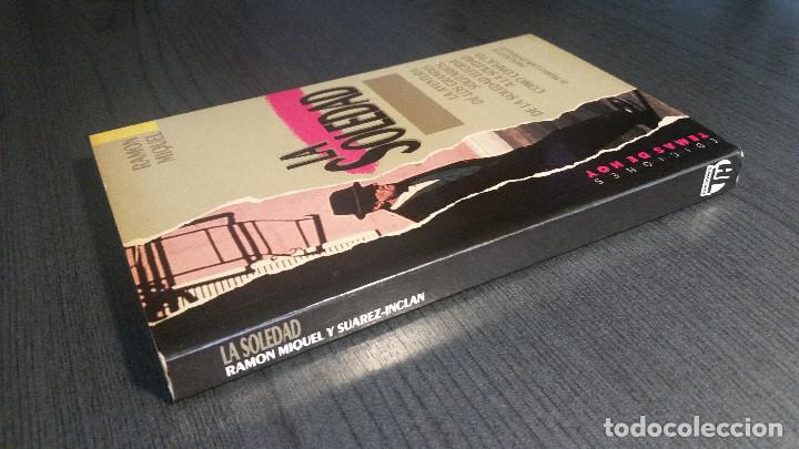 Libros de segunda mano: La soledad. Ram&oacute;n Miquel - Foto 2