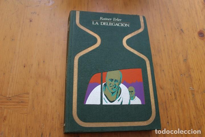 Libros de segunda mano: LA DELEGACION  RAILER ERLER - Foto 1