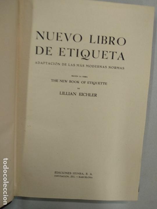 Libros de segunda mano: NUEVO LIBRO DE ETIQUETA, LILLIAN EICHLER - Foto 2
