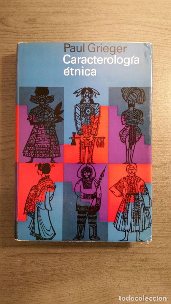 Libros de segunda mano: Caracterolog&iacute;a &eacute;tnica. Paul Grieger - Foto 1