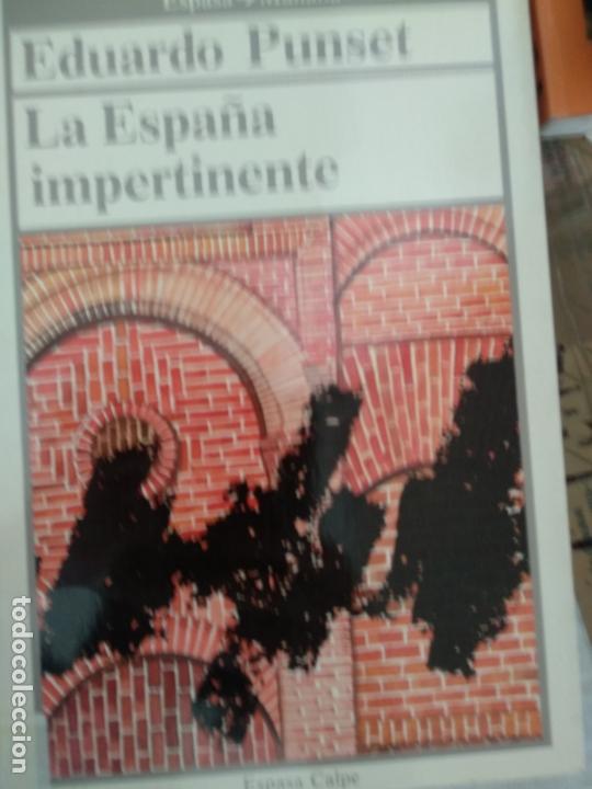 Libros de segunda mano: EDUARDO PUNSET : LA ESPA&Ntilde;A IMPERTINENTE - Foto 1