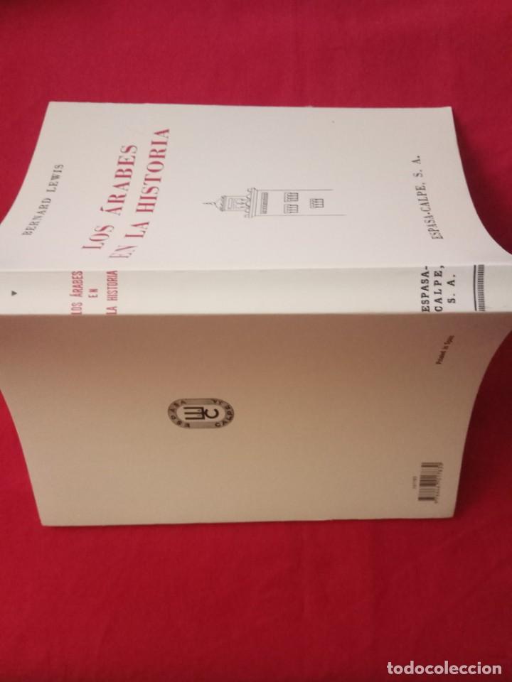 Libros de segunda mano: LOS &Aacute;RABES EN LA HISTORIA - BERNARD LEWIS.FACSIMIL. - Foto 2