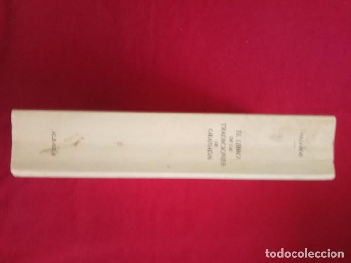 Libros de segunda mano: El libro de las Tradiciones de Granada. DE P. VILLA-REAL, Francisco. - Foto 2