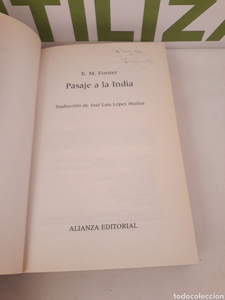 Libros de segunda mano: Pasaje a la india.E.M.Forster.Alianza editorial. - Foto 2