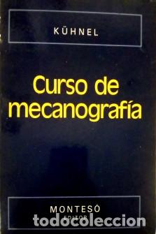 Libros de segunda mano: CURSO DE MECANOGRAF&Iacute;A K&Uuml;NHEL - Foto 1