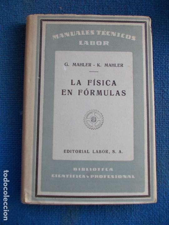 Libros de segunda mano: LA FISICA EN LAS FORMULAS LABOR - Foto 1