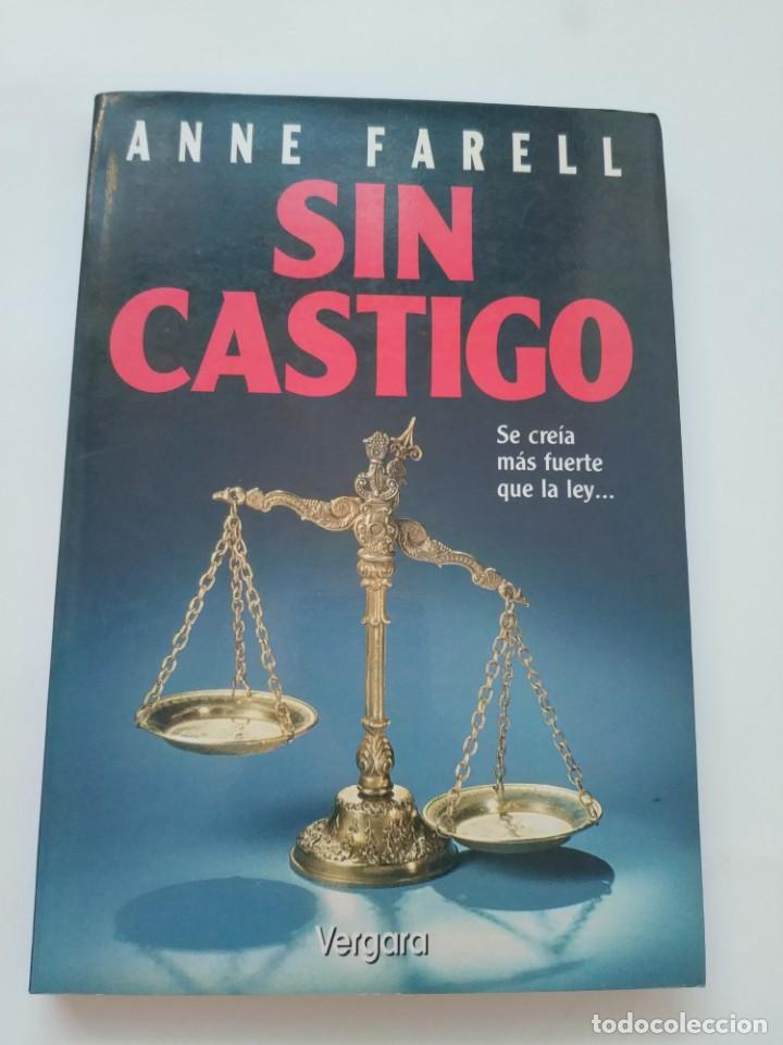 Libros de segunda mano: SIN CASTIGO.- ANNE FARELL - Foto 1
