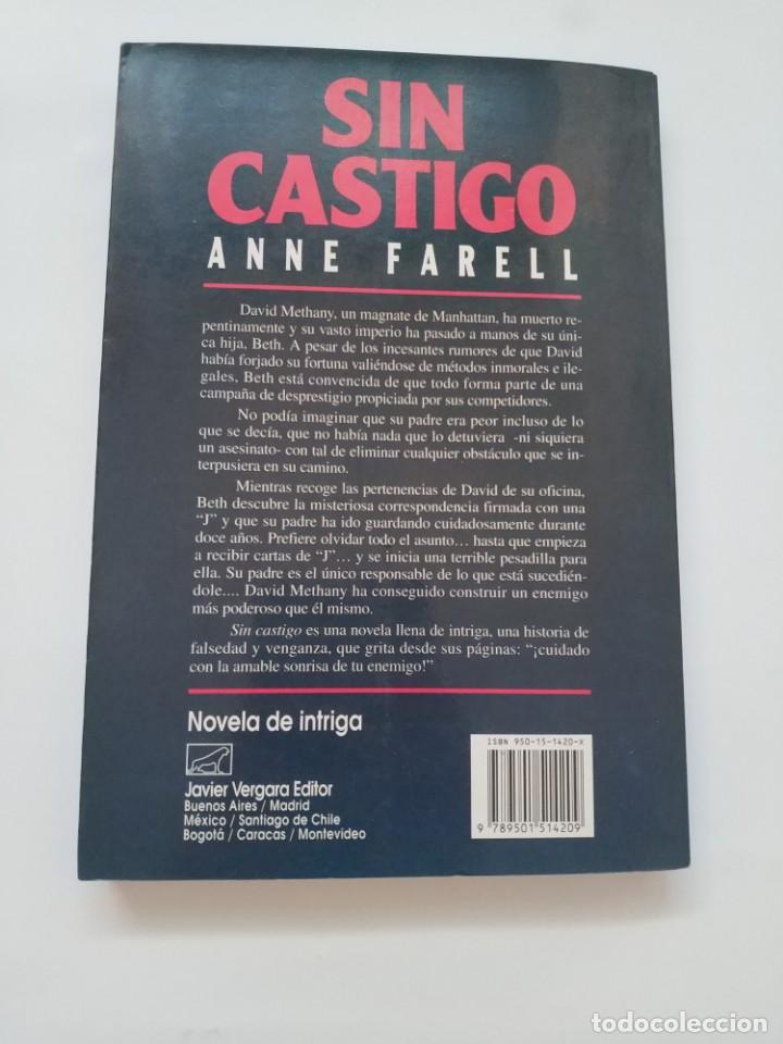 Libros de segunda mano: SIN CASTIGO.- ANNE FARELL - Foto 3
