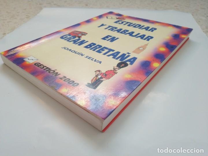Libros de segunda mano: ESTUDIAR Y TRABAJAR EN GRAN BRETA&Ntilde;A.- JOAQUIN SELVA - Foto 4