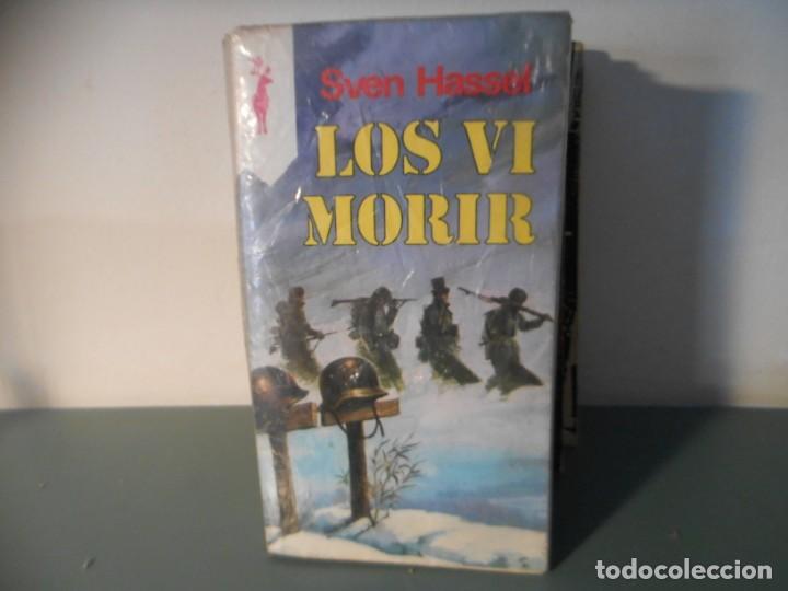 Libros de segunda mano: LOS VI MORIR - Foto 1