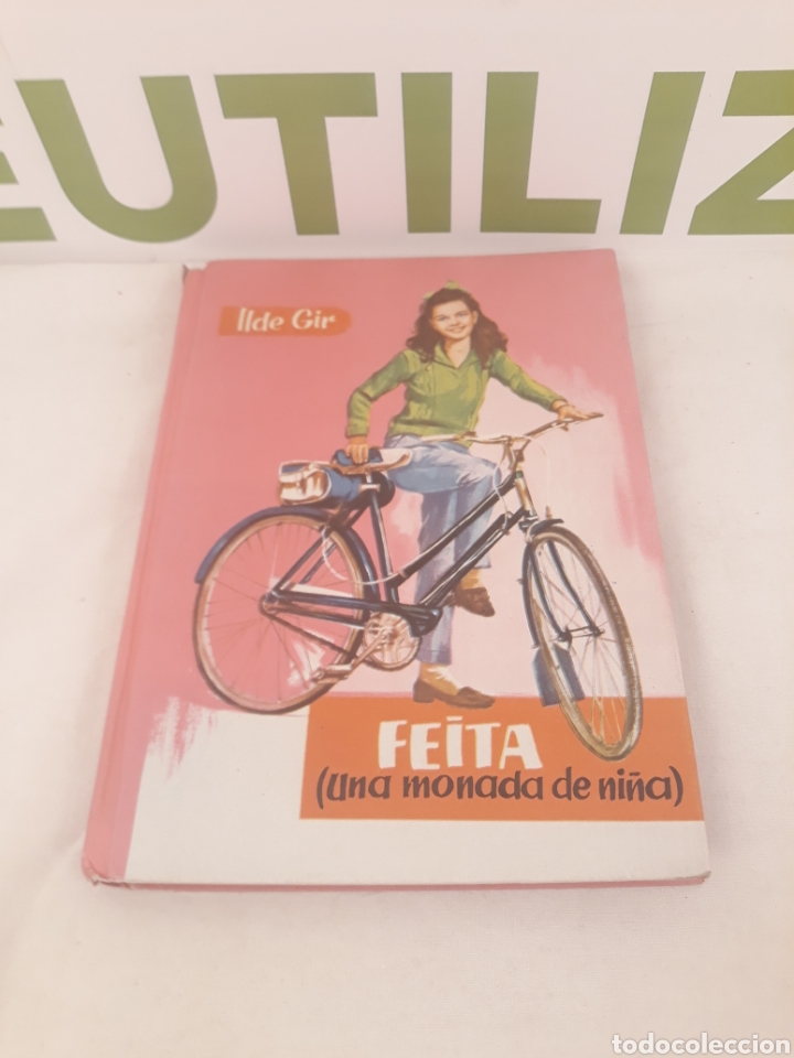 Libros de segunda mano: Ilde Gir. Feita (Una monada de ni&ntilde;a). 1962. - Foto 1