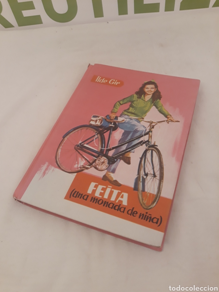 Libros de segunda mano: Ilde Gir. Feita (Una monada de ni&ntilde;a). 1962. - Foto 7