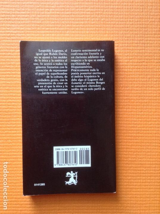 Libros de segunda mano: LUNARIO SENTIMENTAL LEOPONDO LUGONES CATEDRA - Foto 2