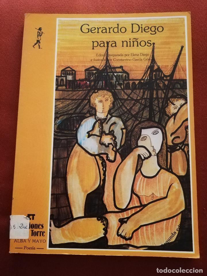 Libros de segunda mano: GERARDO DIEGO PARA NI&Ntilde;OS (EDICIONES DE LA TORRE) - Foto 1
