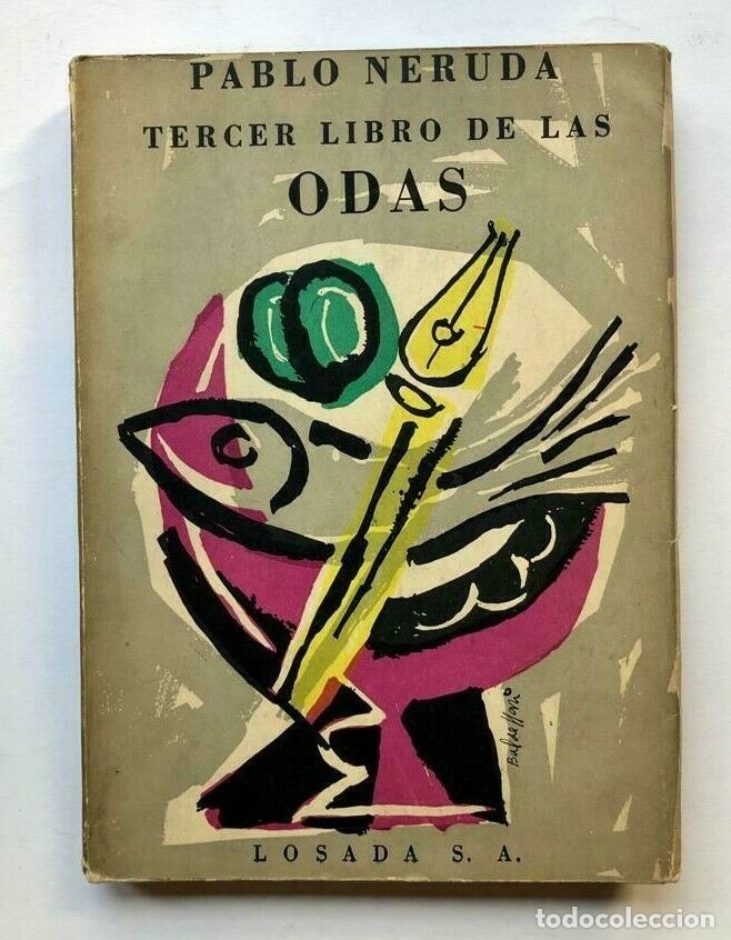 Libros de segunda mano: Pablo Neruda - Tercer libro de las odas - 1957 Primera edicion - Foto 1