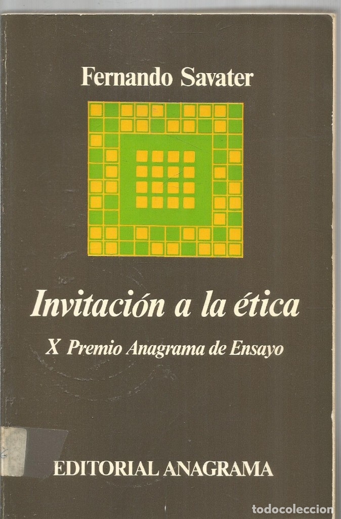 Libros de segunda mano: FERNANDO SAVATER. INVITACION A LA ETICA. ANAGRAMA - Foto 1