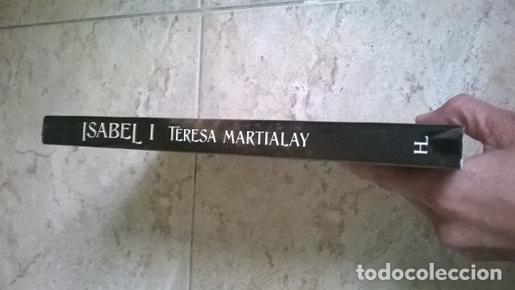 Libros de segunda mano: ISABEL I. TERESA MARTIALAY. HOMOLEGENS. - Foto 3