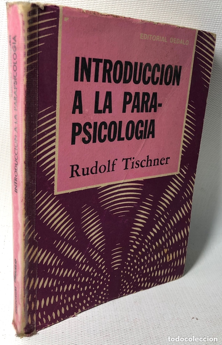Libros de segunda mano: INTRODUCCION A LA PARAPSICOLOGIA - RUDOLF TISCHNER - ED. DEDALO - Foto 1
