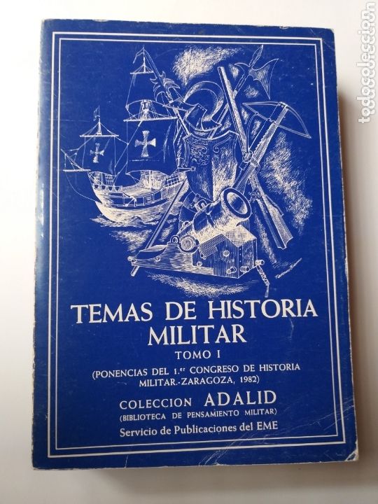 Libros de segunda mano: Temas de historia militar tom&oacute; 1 . Ponencias del 1er Congreso historia militar za