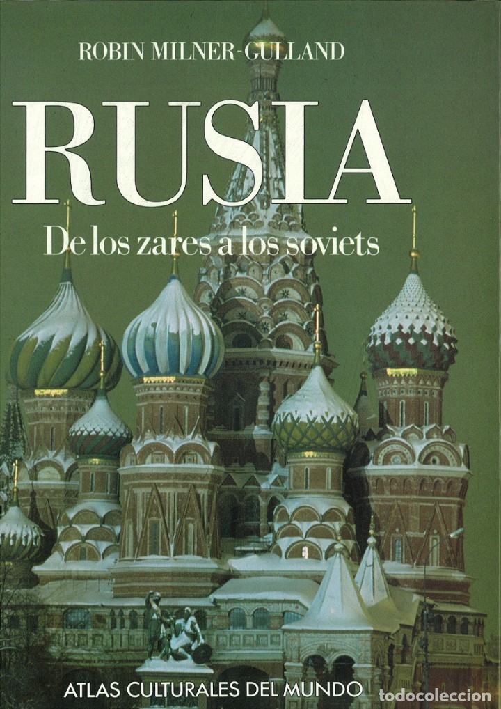 Libros de segunda mano: RUSIA. DE LOS ZARES A LOS SOVIETS. Robin Milner-Gulland - Foto 1
