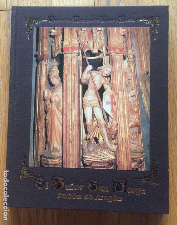 Libros de segunda mano: EL SE&Ntilde;OR SAN JORGE Patron de Aragon - Foto 1