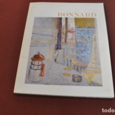 Libros de segunda mano: PIERRE BONNARD - 1983 -1984 - FUNDACIÓN JUAN MARCH - AR14