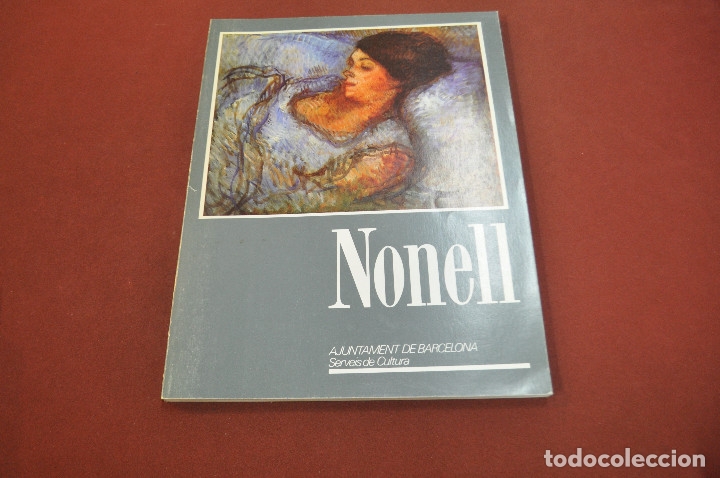 Libros de segunda mano: nonell - ajuntament de barcelona - idioma catal&agrave; - AR14 - Foto 1