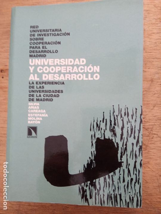 Gebrauchte B&uuml;cher: Silvia Arias Careaga y Estefan&iacute;a Molina Bay&oacute;: Universidad y cooperaci&oacute;n al desarrollo