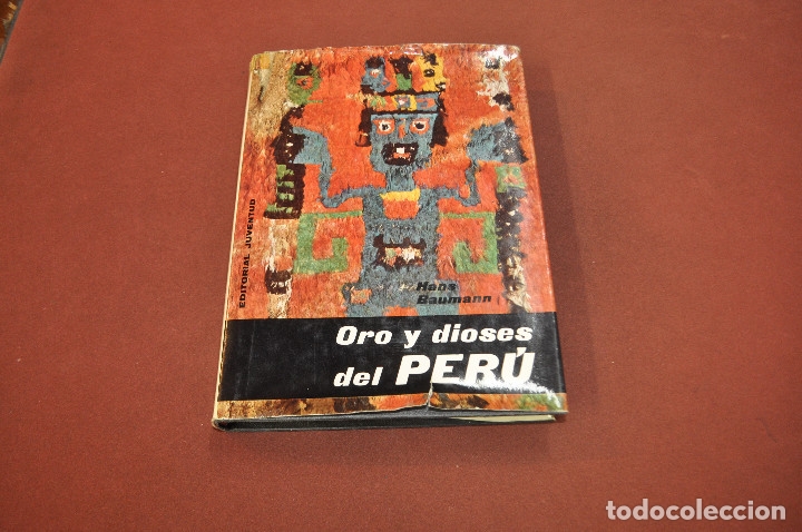 Libros de segunda mano: oro y dioses del per&uacute; - hans baumann - ACB - Foto 1