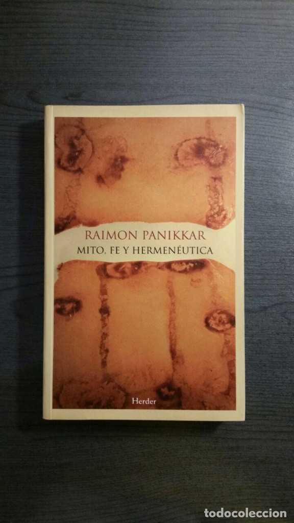 Libros de segunda mano: Mito, Fe y Hermen&eacute;utica   Raimon Panikkar - Foto 1
