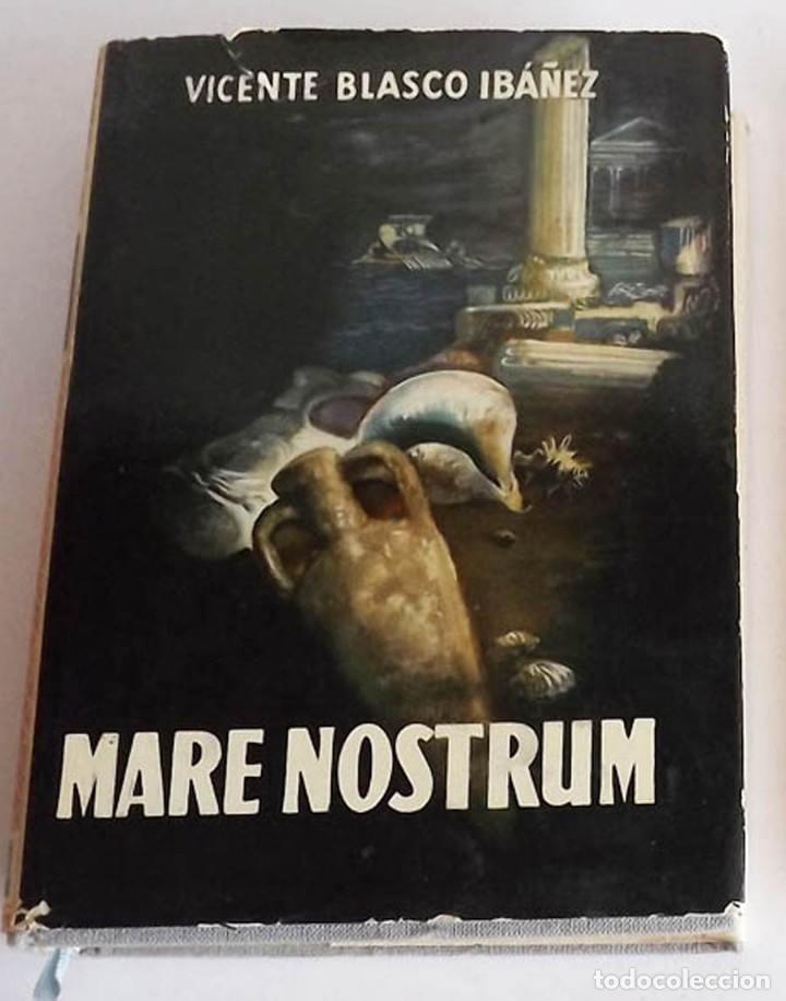 Libros de segunda mano: 1958, Mare Nostrum, Vicente Blasco Iba&ntilde;ez - Foto 1