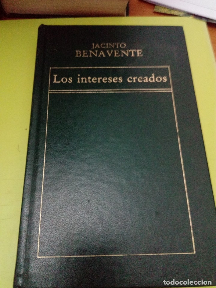 Libros de segunda mano: LOS INTERESES CREADOS. JACINTO BENAVENTE. EDICIONES ORBIS.EST25B3 - Foto 1