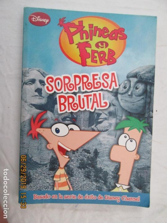 Libros de segunda mano: SORPRESA BRUTAL , PHINEAS Y FERB  DISNEY - Foto 1