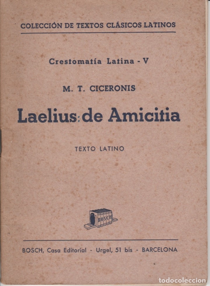 Libros de segunda mano: libro ... laelius de amicitia ... ciceronis ... texto latino .. ed. bosch - Foto 1