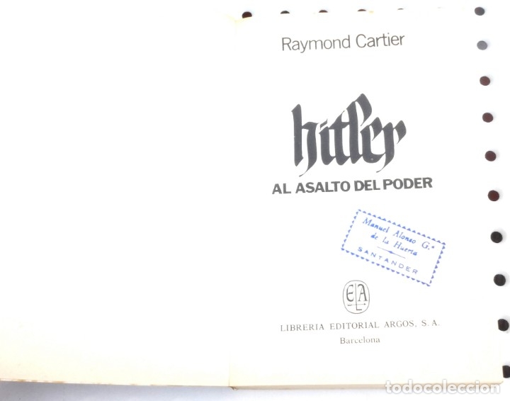 Libros de segunda mano: Hitler al asalto del poder. Raymond Cartier. Argos Vergara. - Foto 2