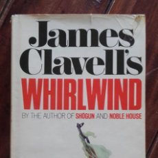 Libros de segunda mano: WHIRLWIND, VOLUME 1, JAMES CLAVELL, 1986. Lote 173044354