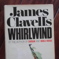 Libros de segunda mano: WHIRLWIND, VOLUME 2, JAMES CLAVELL, 1986. Lote 173044373
