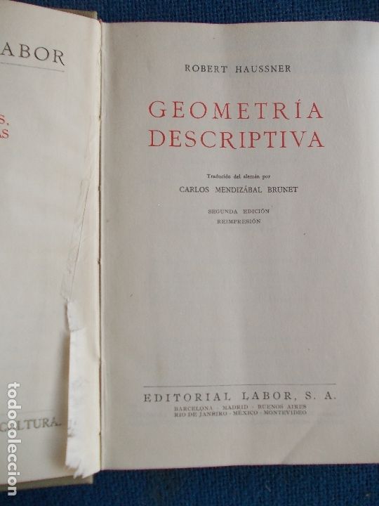 Libros de segunda mano: GEOMETRIA DESCRIPTIVA ROBERT HAUSSNER EDITORIAL LABOR S. A. - Foto 3