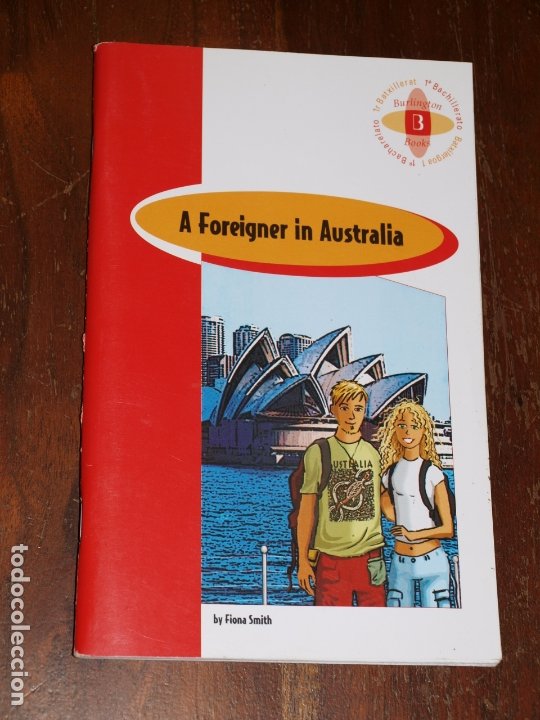 A Foreigner In Australia By Fiona Smith Burling Buy Other Books Of Children S And Young Adult Literature At Todocoleccion 173173687