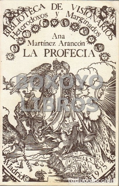 Libros de segunda mano: MART&Iacute;NEZ ARANC&Oacute;N, Ana. La profec&iacute;a - Foto 1