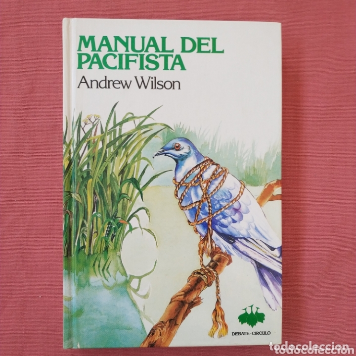 Libros de segunda mano: MANUAL DEL PACIFISTA. Andrew Wilson - Foto 1