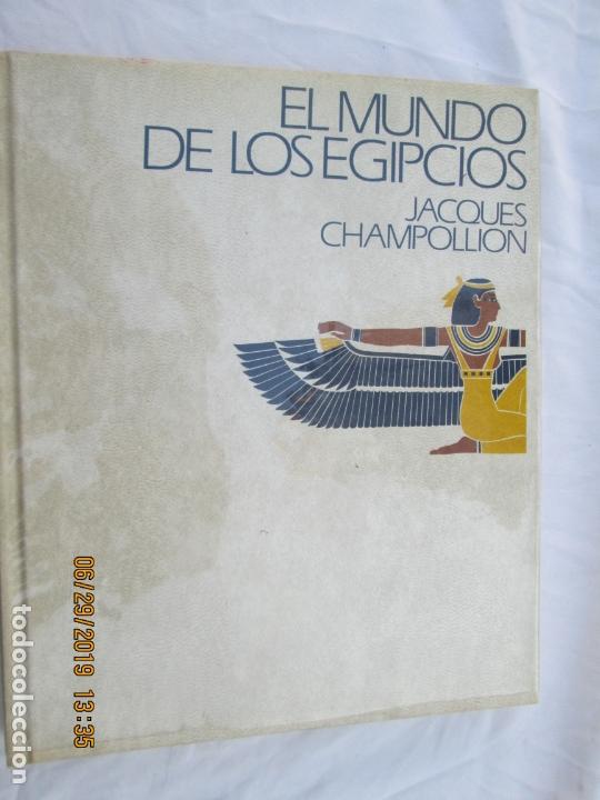 Libros de segunda mano: EL MUNDO DE LOS EGIPCIOS  , JACQUES CHAMPOLLION - Foto 1