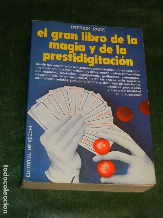 Libros de segunda mano: EL GRAN LIBRO DE LA MAGIA Y LA PRESTIDIGITACION, DE PATRICK PAGE - De Vecchi 1994 - Foto 1